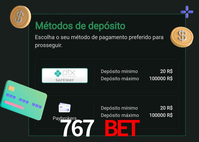 O cassino 767 Bet oferece uma grande variedade de métodos de pagamento
