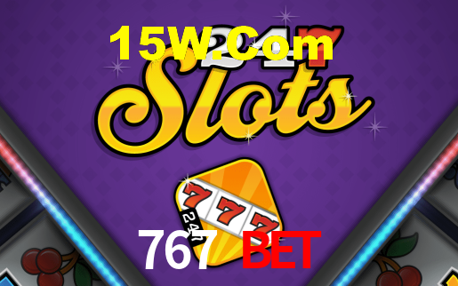 767 Bet